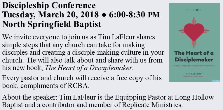 RCBATN's tweet photo. Everyone is invited to the RCBA Discipleship Conference on Tuesday, March 20, 2018 at North Springfield Baptist Church.  Tim LaFleur will be speaking and sharing from his book. https://t.co/kWpHyAmqzN
