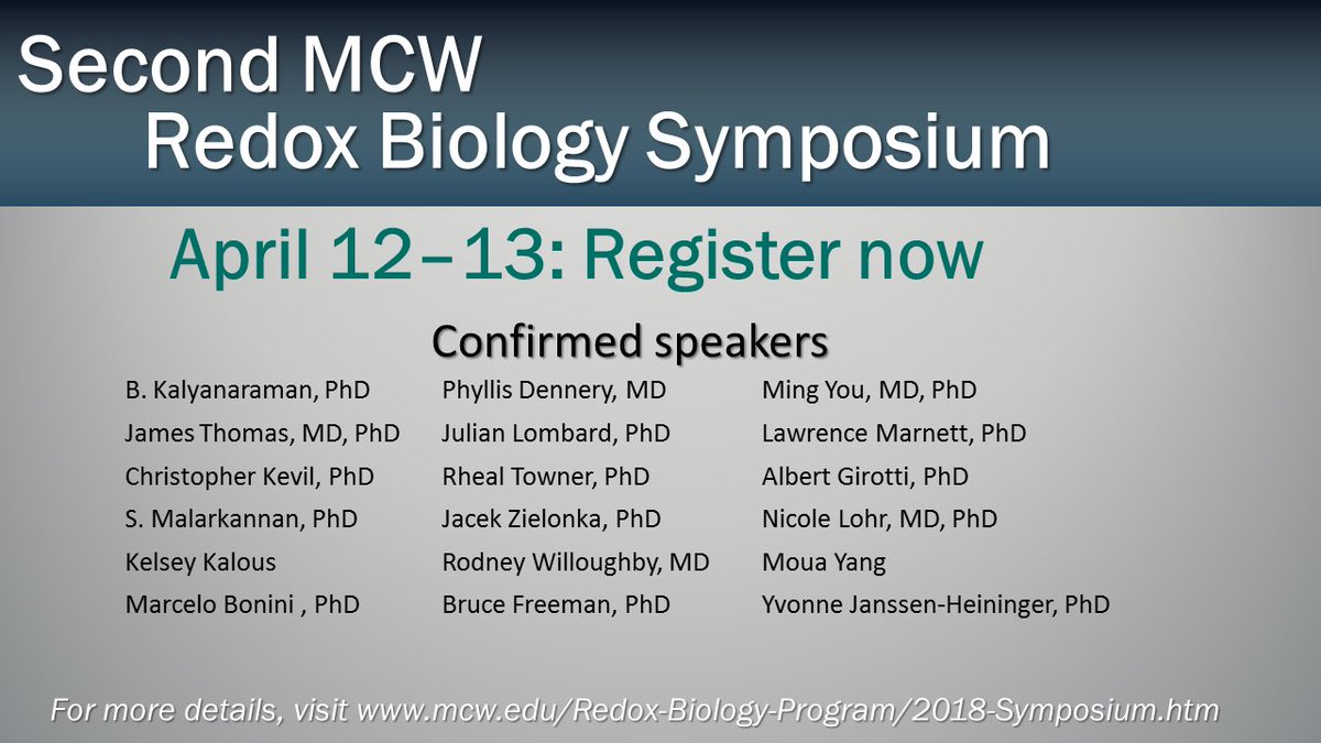 The Second MCW Redox Biology Symposium is rapidly approaching. Register today! bit.ly/2z93k4z  #MCWRedoxSymp2018