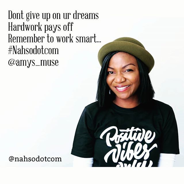 Nahsodotcom's tweet photo. Don't give up on your dreams, Hardwork pays off but remember that work smart. @amys_muse 
#happyinternationalwomensday 
#PositiveVibesOnly Tee available at https://t.co/mqlEfep0hU or call 08025918448 to order https://t.co/x9grzjHf03 https://t.co/OvKWcR3HMN