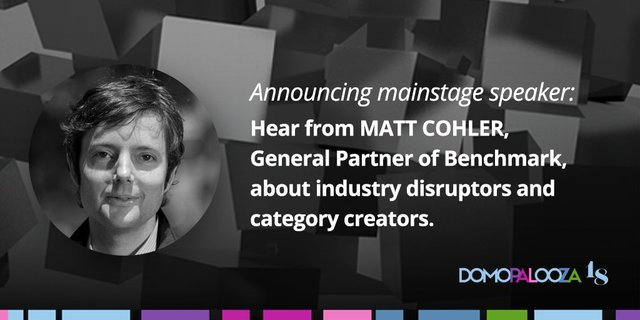 This is going to be good! <a href="/mattcohler/">Matt Cohler</a> to discuss industry disruptors and category creators on the #DP18 mainstage! domo.ly/2FvSE0M