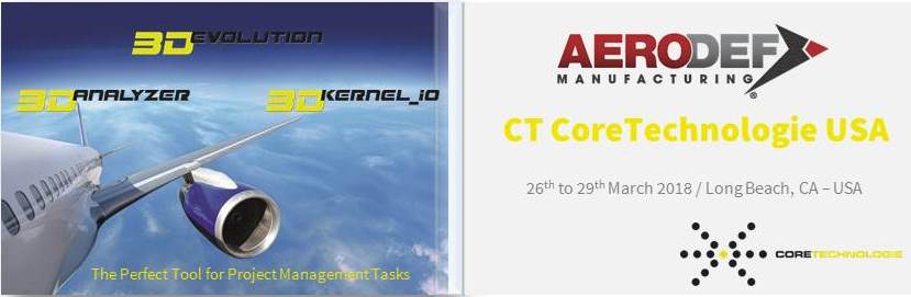 CoreTechnologie's tweet image. #SaveTheDate 26.-29.March 2018-@AeroDefManufacturing in Long Beach, CA-USA. Meet @CoreTechnologie Team and find out our innovative Software tools #3DAnalyzer #3DEvolution #CADVIEWER #CTCoreTechnologie #TheStrongestCADConverter #3DPDF