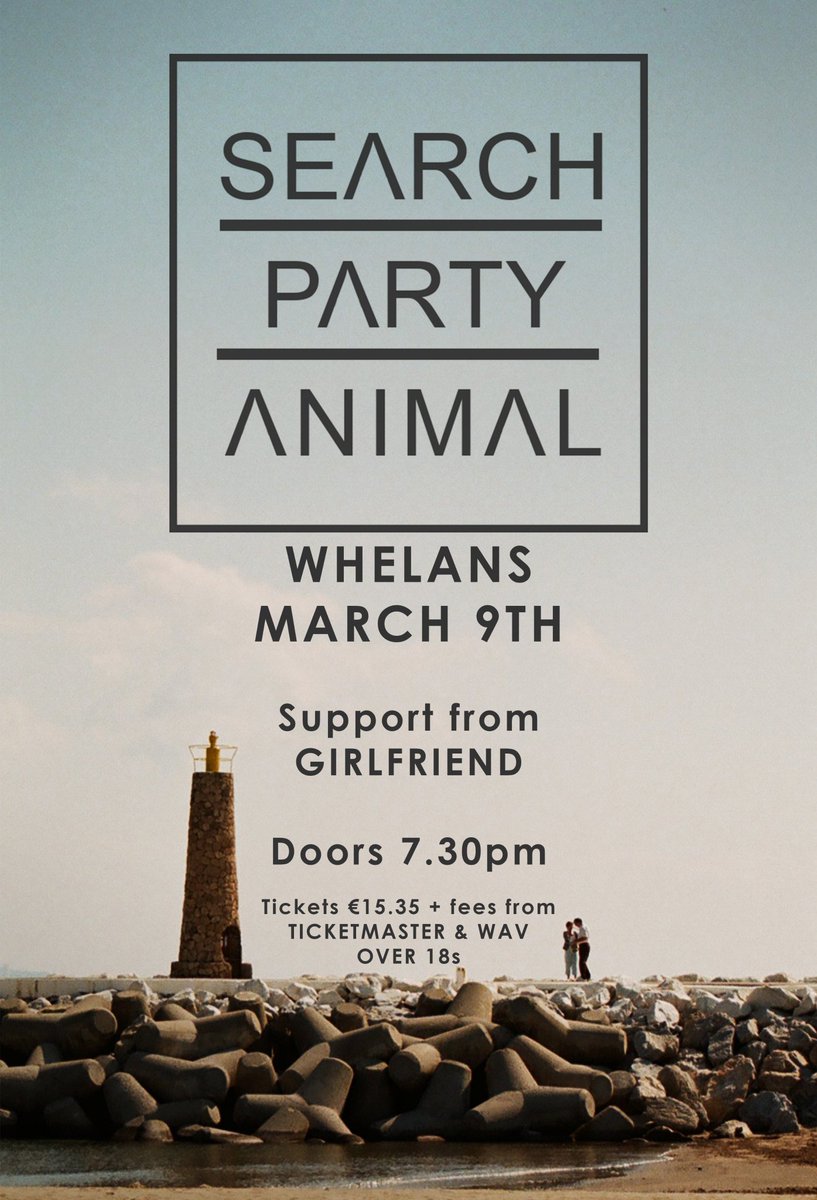 .<a href="/searchpartyanml/">Search Party Animal</a> play a headline show in <a href="/whelanslive/">Whelan's</a> tonight! Limited tickets available at the door!