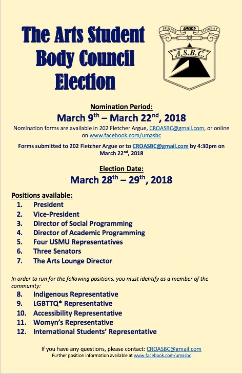 TODAY is the first day of the nomination period for the 2018 ASBC Election! For those looking to be a part of the 2019 Arts Student Body Council, see our Facebook page for nomination forms. If you have any questions or are looking for more details, please  email CROASBC@gmail.com