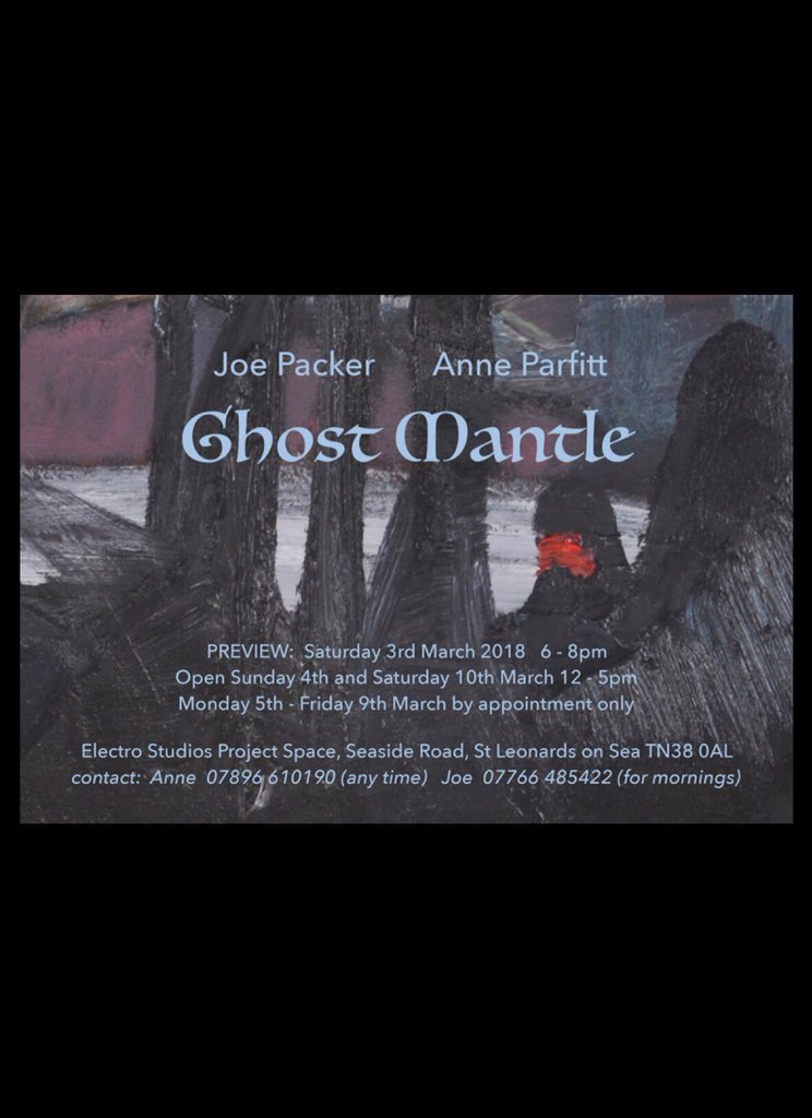 EspSpace's tweet photo. Open tomorrow Saturday 10th March @EspSpace 12-5pm #ghostmantle @AnneParfitt1 & @joepacker17 #art #painting #installationart #anneparfitt #joepacker #StLeonards nr #Bexhill https://t.co/0irISqGZMk