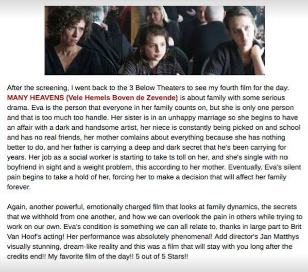 Many Heavens (Vele hemels boven de zevende) was nominated for the #Cinequest film festival in Redwood City, California. The review below shows that film was warmly welcomed by the American audience.
