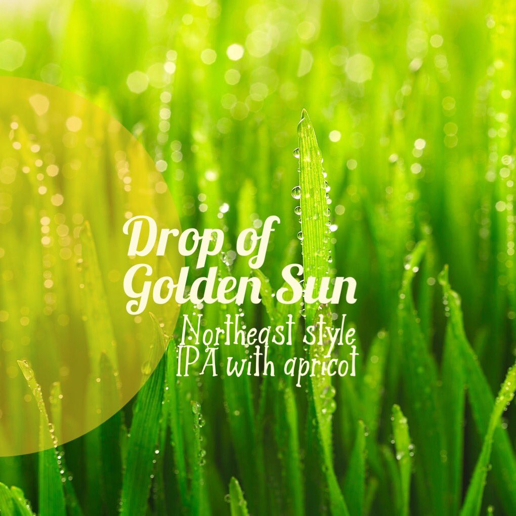 Coming Tuesday. 
Drop of Golden Sun
Northeast Style IPA with Apricot
Catch a Re before it’s gone.