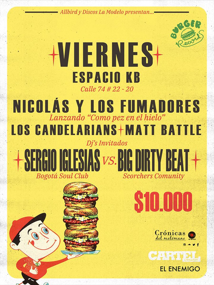 #AgendaCartel | Hoy es el segundo día del Burger Revolution Colombia con todo el poder de Nicolás y los Fumadores, <a href="/LosCandelarians/">Los Candelarians</a> y @mattbattlemusic. Más info 👉 goo.gl/NHuWP2.

Invitan: <a href="/discoslamodelo/">Discos La Modelo</a>, @AllBirdRecords y @BURGERRECORDS.