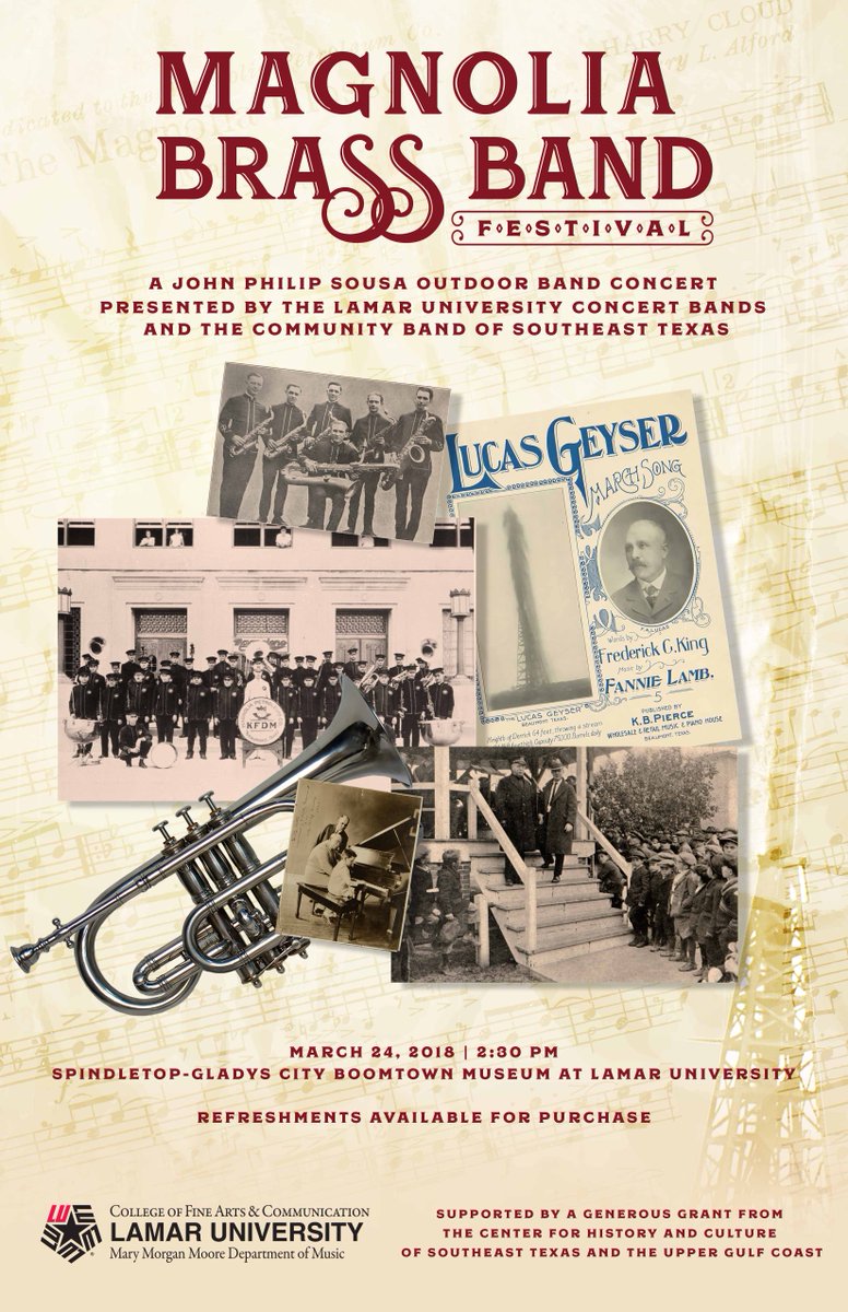 LamarUAlumni's tweet photo. Lamar University Mary Morgan Moore Department of Music and the Center for History and Culture present the Magnolia Brass Band Festival on Saturday, March 24, 2018 at 2:30pm at Spindletop-Gladys City Boomtown Museum. #LUEvents https://t.co/KCnKUcAa5z