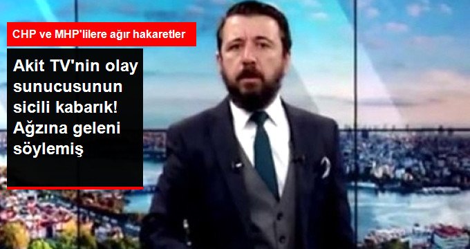 "Sivil öldürecek olsak Cihangir'den başlardık" diyen Akit TV sunucusu Ahmet Keser'in, programının önceki bölümlerinde CHP ve MHP'liler için, küfre varan çok sert ifadeler kullandığı ortaya çıktı. haberler.com/akit-tv-nin-ol…
