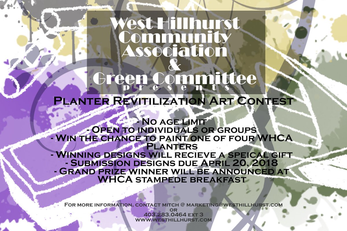 WestHillhurstCA's tweet photo. The #WHCA is accepting design submissions for our #spring #art #contest! #Winners will #paint their work on the #garden #planters.  Bring your designs into the main office or send them in digitally.

#revitalization #yyccommunity #yyc #community #upgrades #westhillhurst #painting https://t.co/cUC8IiWiS3