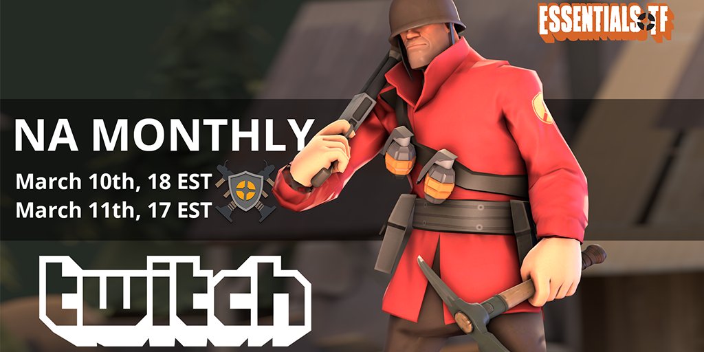 TF2Essentials's tweet photo. Time is running out to sign up for this week's NA Monthly Tournament sponsored by @TwitchEsports! 

Sign up here: https://t.co/I9UBTYAxTu

Set a reminder here: https://t.co/AOhHgBmTui

And of course, catch all the action on: https://t.co/g8uXIqkTeq https://t.co/7D4A43BuQf