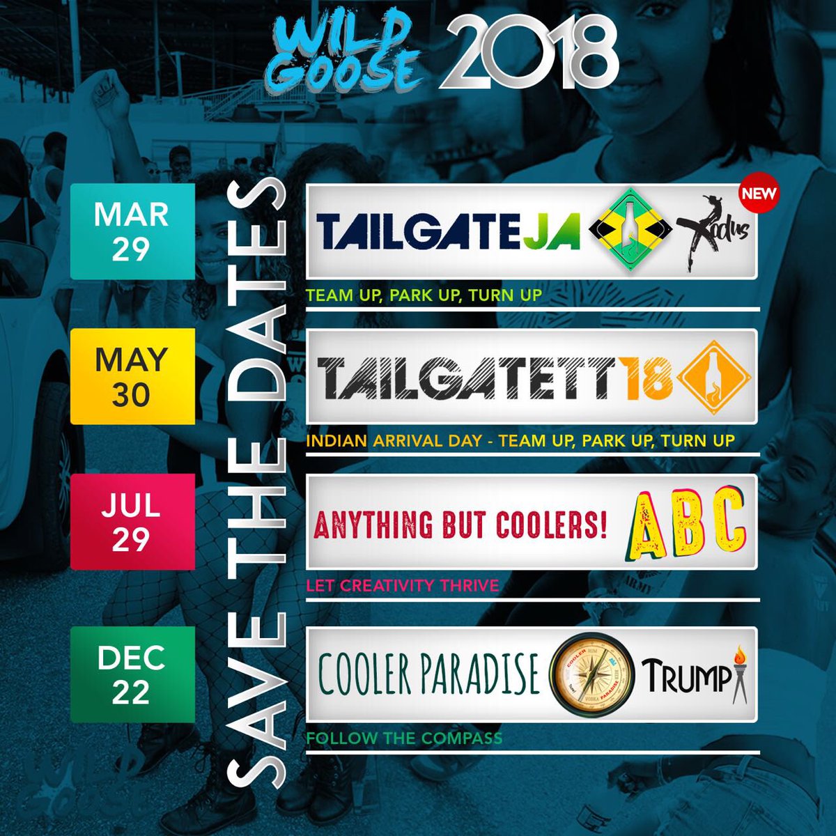 wildgooseTT's tweet photo. Check out the Official Calendar of our year's WILD affairs!
#EventCalendar
#WildYearAhead
#TailgateJA
#TailgateTT
#AnythingButCoolers
#ABC
#CoolerParadise
#WildGoose
#WildGooseTT
#Party
#Lit
#Girls
#Sexy
#Team
#IslandLife
#Trinidad
#Caribbean https://t.co/rYAXIqDBB5
