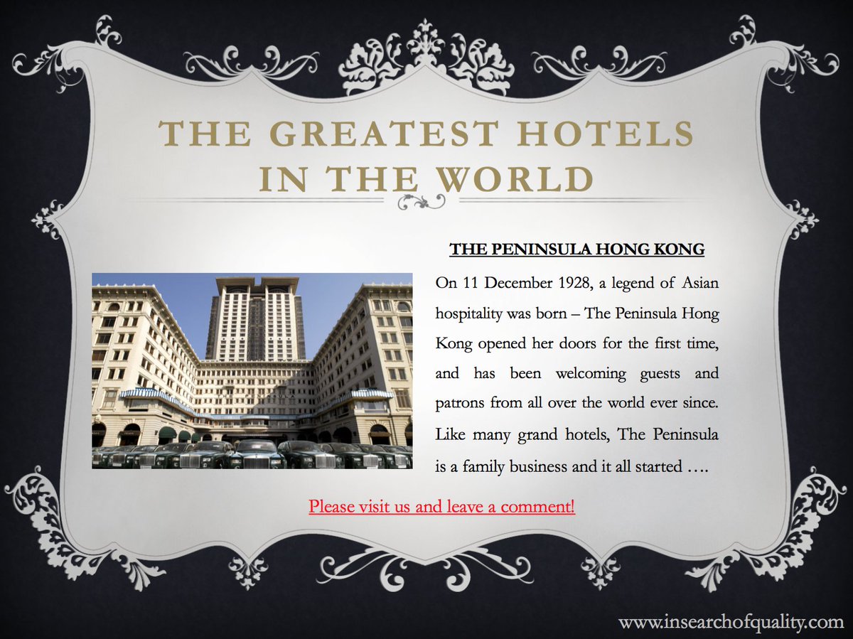 #THEGREATESTHOTELSINTHEWORLD
insearchofquality.com/greatest-hotel…