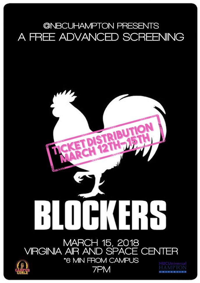 NBCUHampton's tweet photo. 🚨🚨 ATTENTION HU STUDENTS! @NBCUHampton presents a FREE screening of @BlockersMovie MARCH 15th! #HamptonU #Ophio #QTX #Onyx11 https://t.co/Ofhr29mF7N