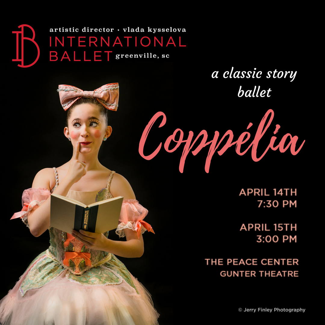 IBAcademySC's tweet photo. Tickets are on sale for International Ballet’s Coppélia! Family-friendly and funny. Tickets are available from the Peace Center Box Office: https://t.co/EnMhHkNhHs https://t.co/Ph0dpgzSNf