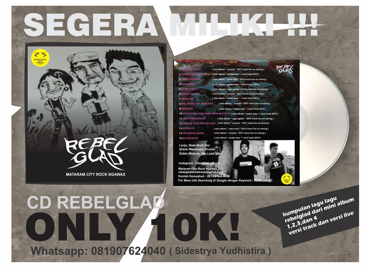 segera miliki CD #REBELGLAD only 10K ! Persediaan Terbatas :) info WHATSAPP : 081907624040 ( Sidzia Madvox ) #rebelglad #CD #EP #Mataramcityrockngawax