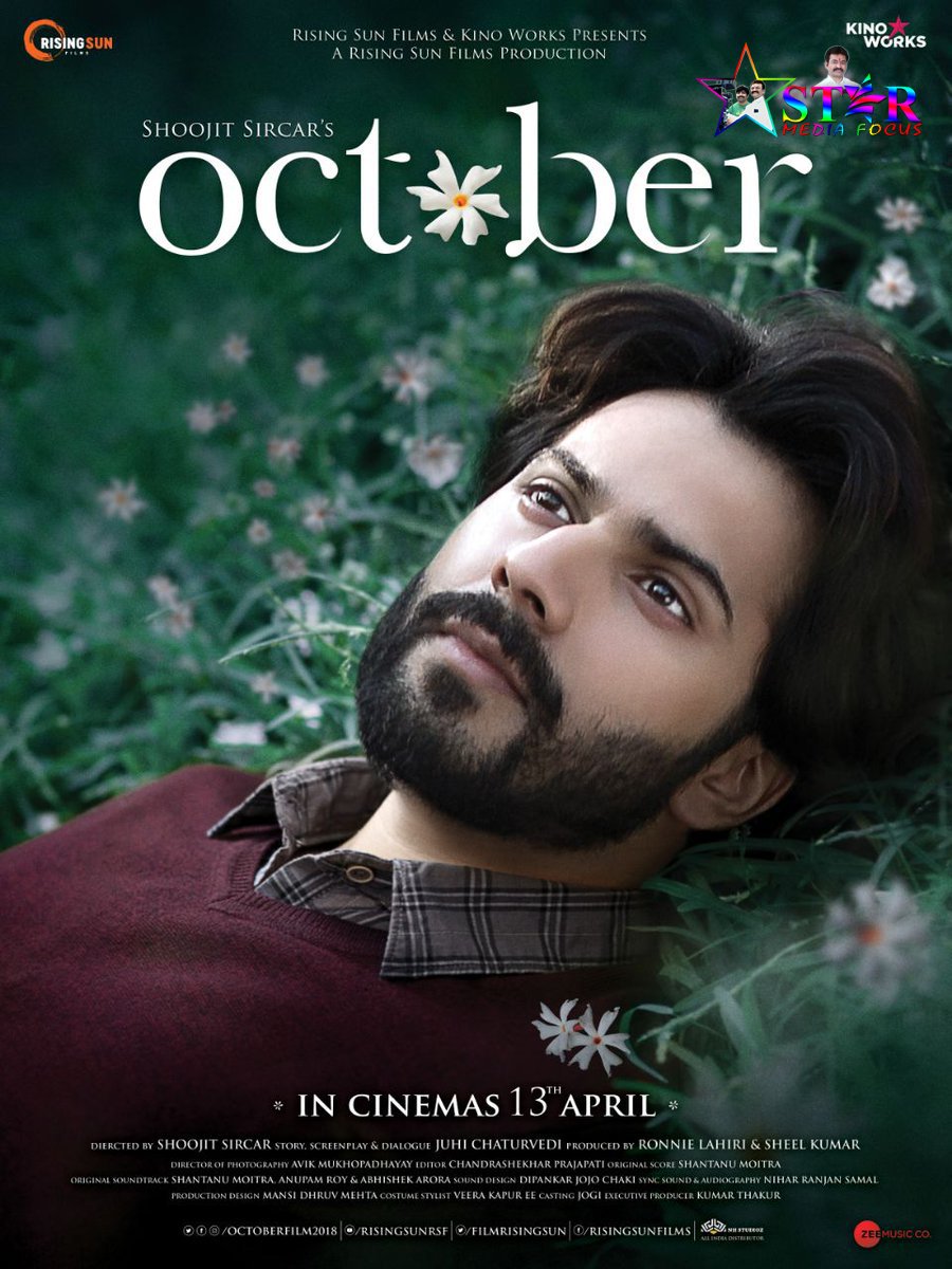 StarMediaFocus's tweet photo. The first look poster of #ShoojitSircar's #October... Stars #VarunDhawan #BanitaSandhu Trailer out on 12 March 2018... 13 April 2018 release... #OctoberFirstLook @Varun_dvn @BanitaSandhu #starmediafocus @StarMediaFocus https://t.co/Jrat484Fan