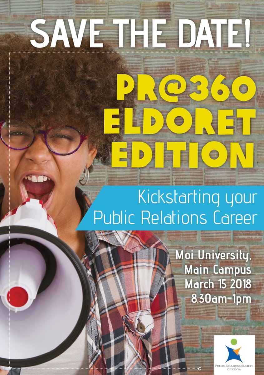 prskkenya's tweet photo. Are you ready #TeamPR for this year's first edition of #PR@360? Themed Kick-starting your PR Career, students will gain insights on a myriad of topics from well seasoned practitioners. Don't miss out! @MoiUniKenya https://t.co/IiWPHVSM3V