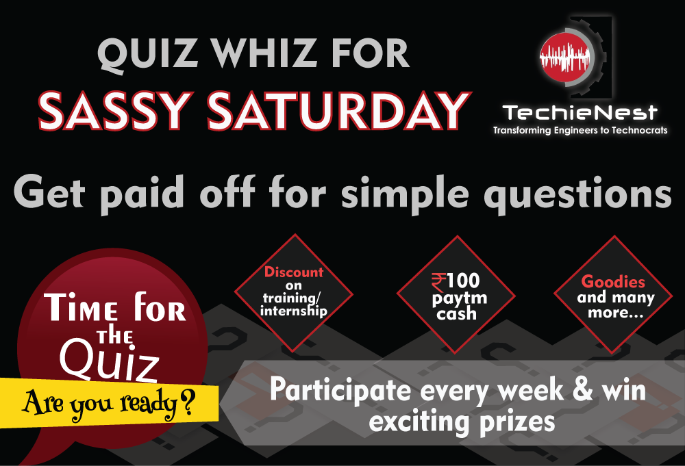 TechieNest's tweet image. SASSY SATURDAY #Quiz_3

Play the quiz now and win ₹100 Paytm cash and many more goodies!
#quiz #saturday #play
Visit: goo.gl/X3HNz7