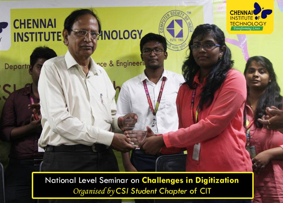citchennai's tweet photo. Chennai Institute of Technology-CSI Student Chapter organised National Level Seminar on Challenges in Digitization on March 9 - 2018. https://t.co/8FI1m6do4s