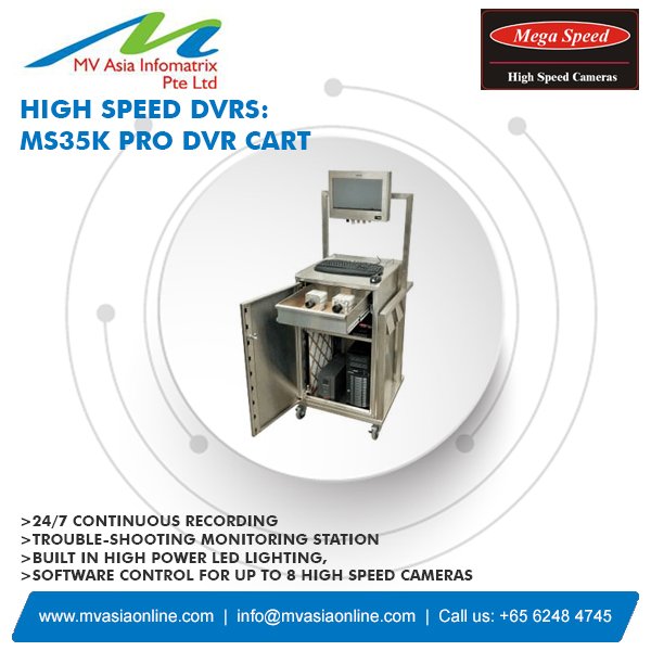 mvasiasingapore's tweet image. The #MegaSpeed MS35K PRO DVR Cart  
- 24/7 Continuous Recording
- Trouble-shooting monitoring station
- Built in high power LED lighting
- Software control for up to 8 high speed cameras.
Know More - goo.gl/Jm4pYY 
Email: info@mvasiaonline.com | Call Us: +65 62484745