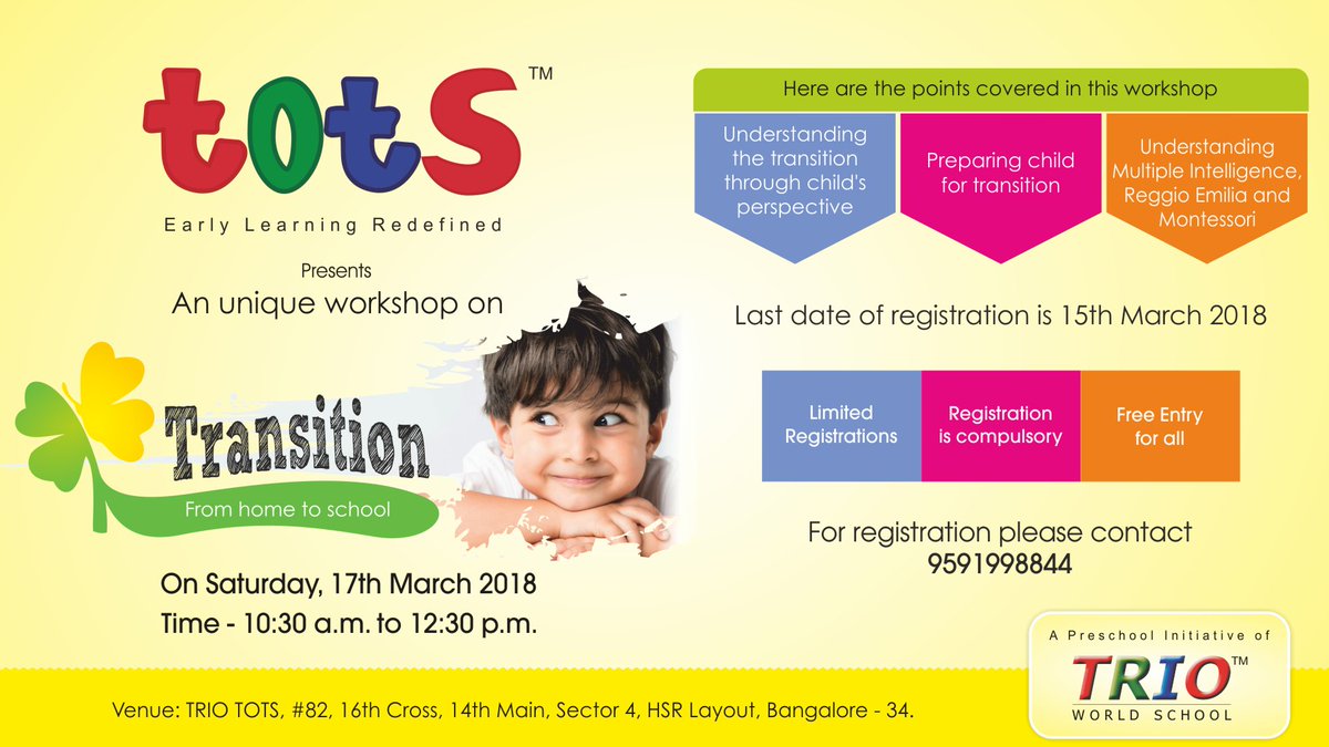 triotots's tweet photo. How to prepare your child for transition from Home to School . A FREE workshop organized by Trio Tots #preschool in #Bangalore. RSVP - +919591998844 @bloreschool @shwesharan @newsinbangalore @bangaloreparent @Parentune @DrDebmitaDutta @Parent_Circle https://t.co/oEda8zZ8Bw