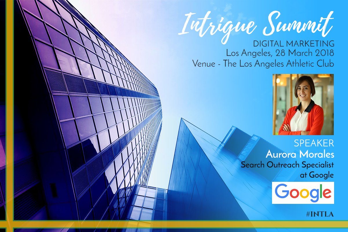 salesgasm's tweet photo. Salesgasm announces Aurora Morales from @google as a prominent Speaker at the Intrigue Summit in Los Angeles, 28 March 2018 https://t.co/0Thw5PyquX #INTla #Marketing #DigitalMarketing #IntrigueSummit #Event #MarketingConferences #Summit #salesgasm https://t.co/WrsOTaELDR