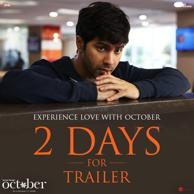 Varun_dvn's tweet photo. Just 2 days left for the #October trailer 🔥❤️ https://t.co/xT2phMGERY