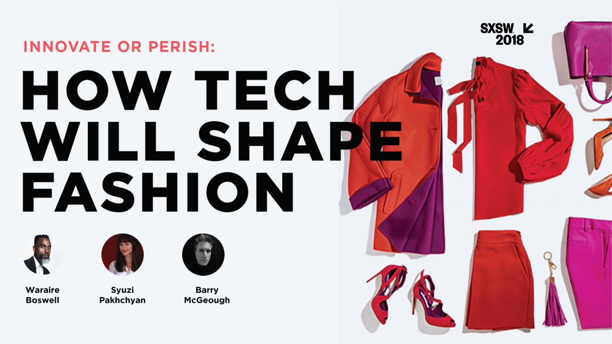 fashioningtech's tweet photo. Join us today @SXSW to learn what #tech trends will disrupt fashion #ar #vcommerce #hyper-personalization https://t.co/aIn3BhWVh8 https://t.co/kUMsL8XbKx