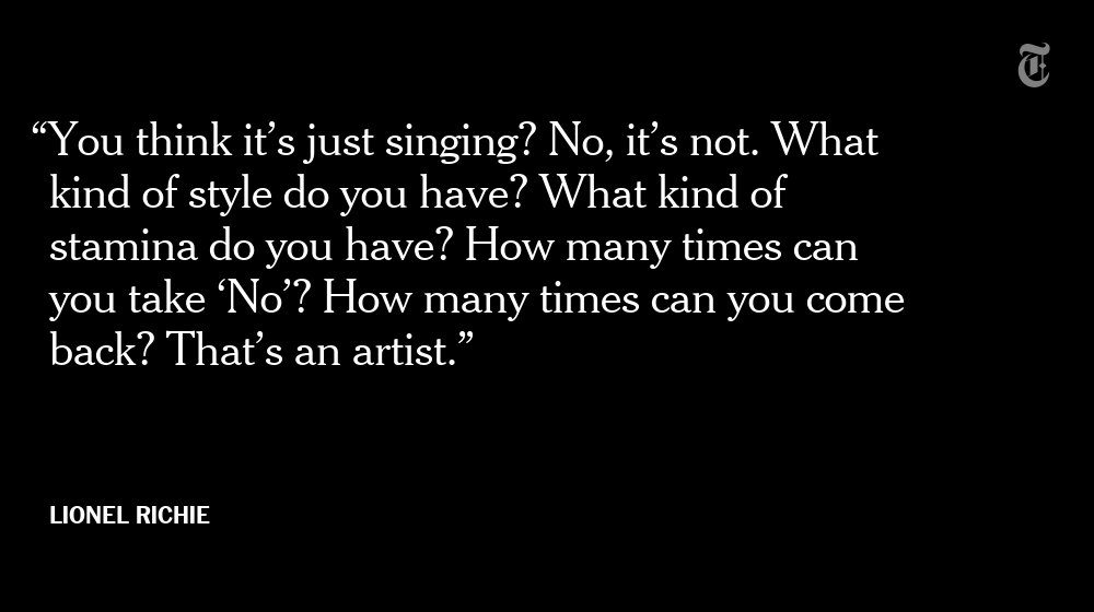 Professor Lionel Richie on the reality of what it takes to be an artist nyti.ms/2tw2xdw