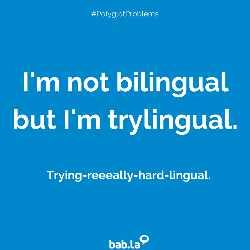 babla's tweet image. So true! 😂😂
#Languages #PolyglotProblems #LanguageMatters #LanguageLearning