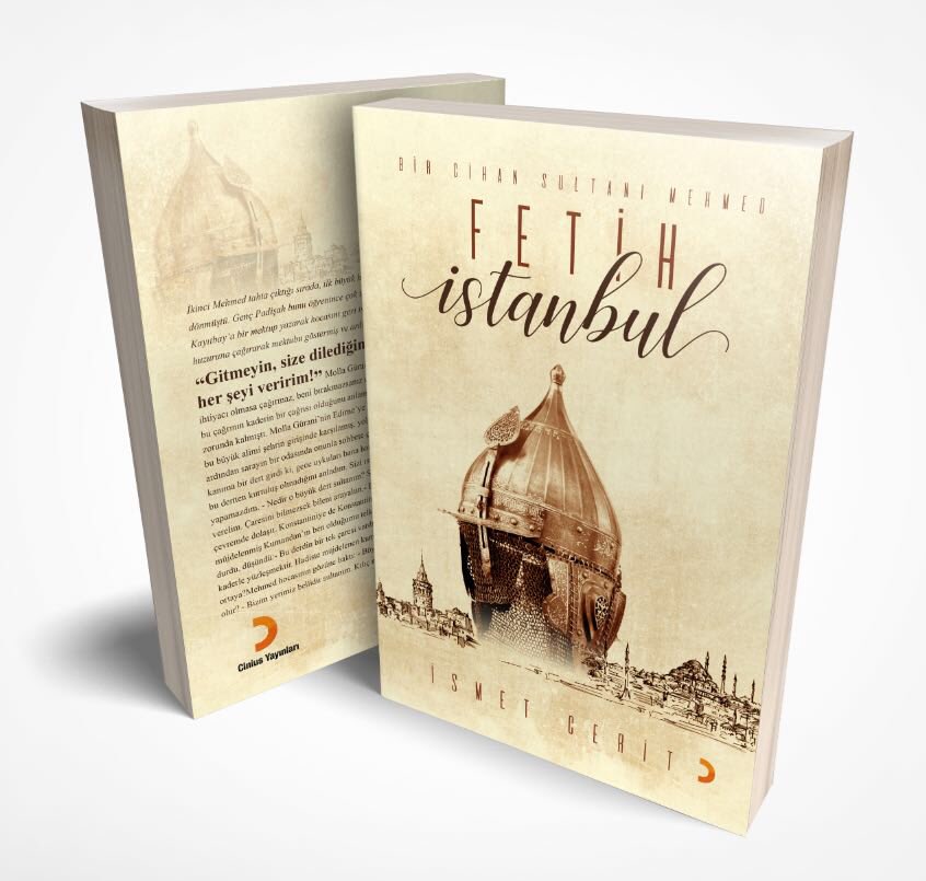ismetcerit's tweet photo. İstanbulun Fethi üzerine sahici bir roman geliyor.
''BİR CİHAN SULTANI MEHMED''
‘’FETİH İSTANBUL’’ 
#Fetihİstanbul #MehmedBirCihanFatihi  #BircihanSultanıMehmed #Ertuğrul #PayitahtAbdülhamid #BizimMehmedimiz #VatanımSensin #Fatih #FatihSultanMehmed #ismetcerit #cnrkitapfuarı https://t.co/4WjZKEnZGk