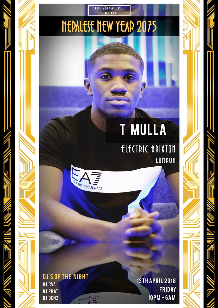 TheSignaturee's tweet photo. 🔥So Far So LIT - 4th Artist Reveal🔥

Yeap 🤯, You Heard it Right!! T MULLA is bringing his ‘Dollar Pound Cake’ Game to Brixton on - ✪ Nepalese New Year 2075 ✪ 🙌 ☆13 Apr 2018☆

#TheSignaturee #ElectricBrixton #UKmusic #Afroswing #Afrobeat #TMulla #DPC #DollarPoundCake https://t.co/IqJEtbiDGy