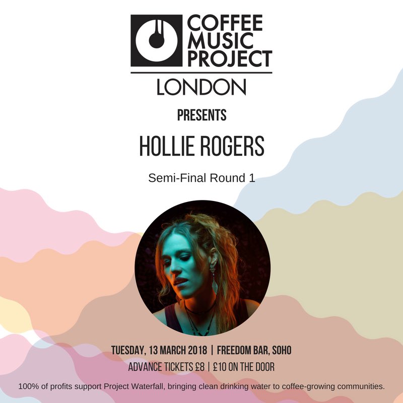 HollieRMusic's tweet photo. Next up! Semi-Final of @coffeemusicpro Coffee Music Project - we’re so excited! Amazing line-up. 13 March @freedombarsoho - supporting an amazing cause: #projectwaterfall - getting clean water to coffee growing communities. Tix: https://t.co/6kVIj2TJ0D

#cmpldn2018 #cameosessions https://t.co/BQnMBUQlGd
