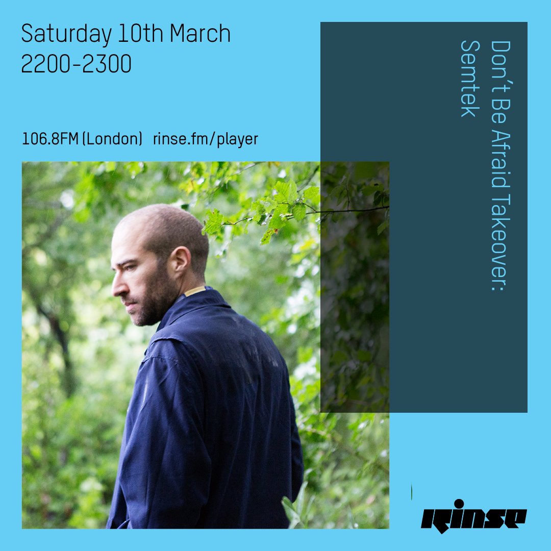 RinseFM's tweet photo. Coming up at 10PM it's #Semtek on https://t.co/Q0ed1ktSEG &amp; 106.8FM #RinseFM #DontBeAfraidTakeover https://t.co/14aYdrqRlj