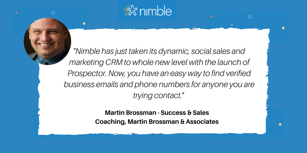 Nimble's tweet photo. "@Nimble has just taken its dynamic, social sales & marketing CRM to whole new level w Prospector.“ @martinbrossman https://t.co/RjC5ax8nr1 https://t.co/8A62qLKuBu