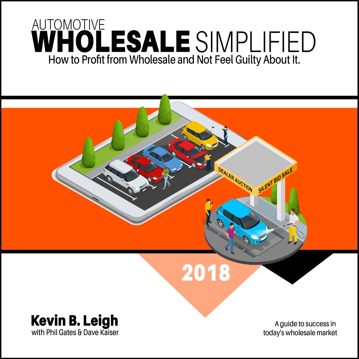 AuctionSimple's tweet photo. Must Read for Car Dealers: "Wholesale Simplified” wholesale https://t.co/JA4qu5qFww #automotive #nada2018 https://t.co/oHNRXvVJJT
