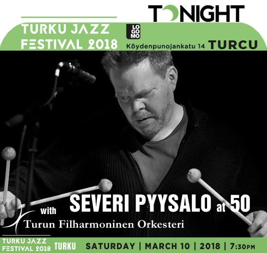 jazzsharing's tweet photo. →@TurkuJazz #Turku
the49th TurkuJazzFestival 2018
SEVERI PYYSALO at 50
* #SeveriPyysalo vibraphone | #JoriHuhtala bass | #JussiLehtonen drums
→https://t.co/EvdtGW3Iny
* @TurkuPhil
→https://t.co/WvhWfahDMr
@LogomoTurku TONIGHT|7:30pm
→https://t.co/SEvTnZqEf0 https://t.co/KYbkj3NfY6