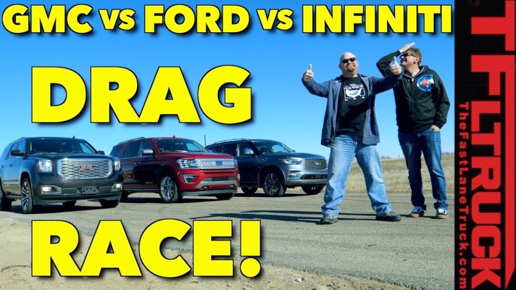 TFLtruck's tweet photo. Big SUV Drag Race: 2018 Ford Expedition vs. GMC Yukon vs. Infiniti QX80 (Video) - https://t.co/Cy5UxaX5Vp https://t.co/boutYpWdY8