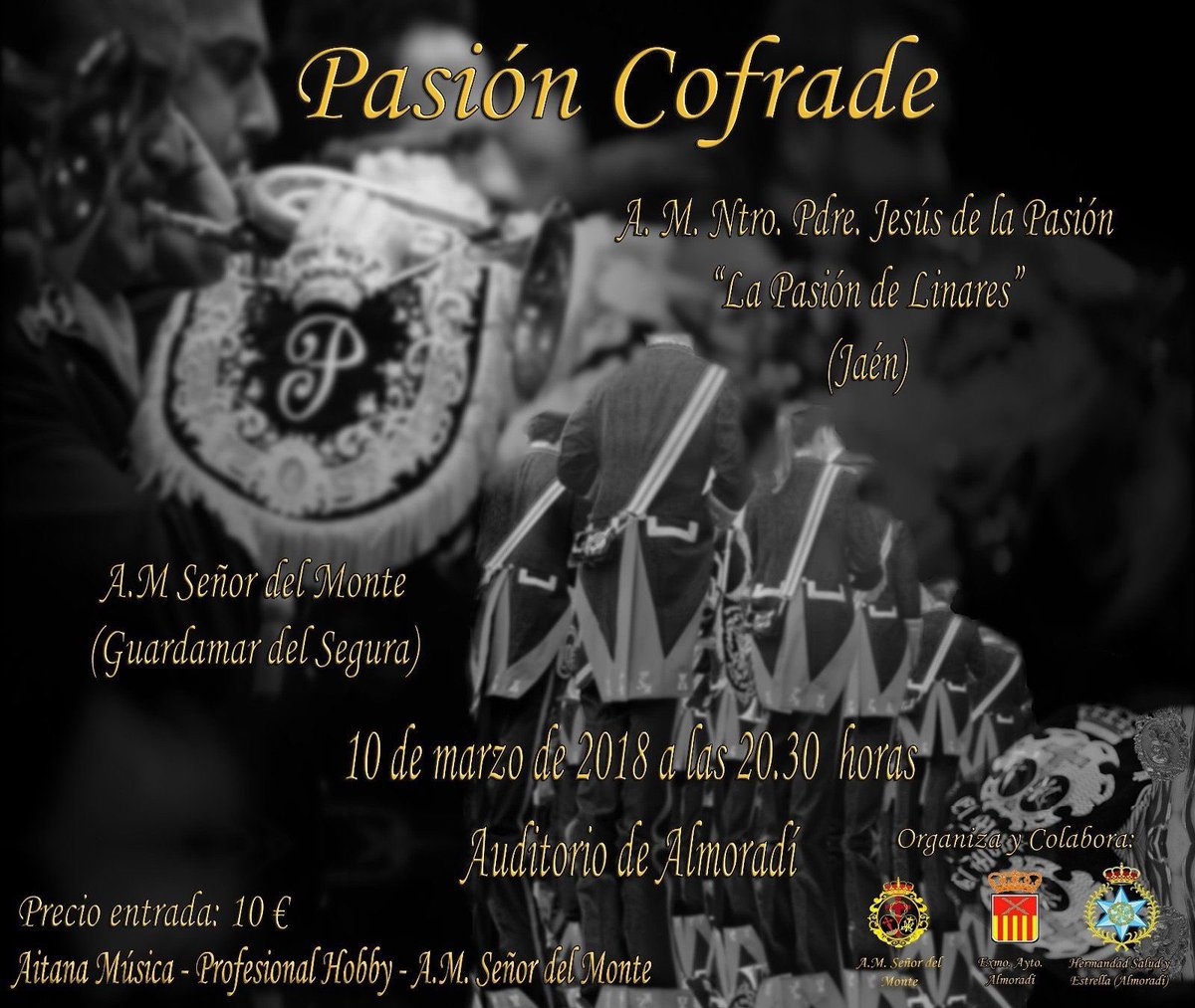 PasiondeLinares's tweet photo. A la vera del Río Segura y bajo el amparo de San Andrés Apóstol, hoy estaremos en Almoradí para participar y vivir la música en el Concierto "Pasión Cofrade". Nos espera una jornada muy especial en tierras alicantinas. https://t.co/Toy1NX4Q3i