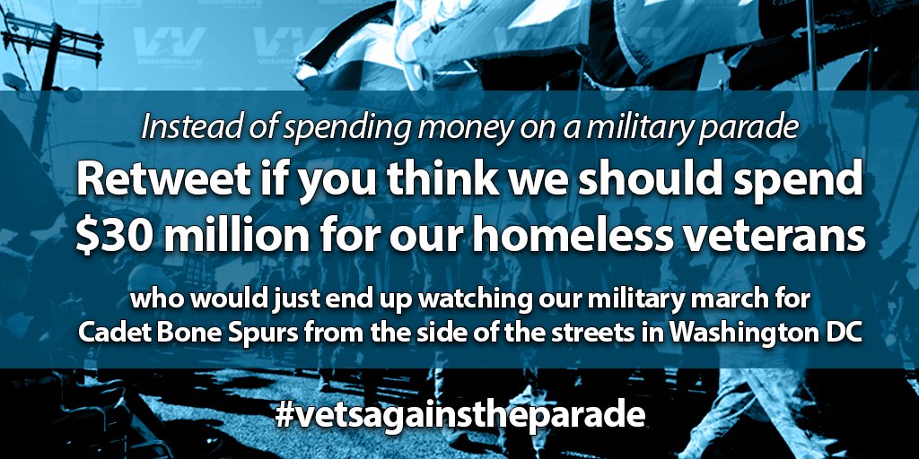 votevets's tweet photo. A better way to honor #veterans on #VeteransDay would be to do something that actually helps them - instead of spending $30 million boosting Cadet Bone Spur's fragile ego. #vetsagainsttheparade https://t.co/5hiFT8NXuT