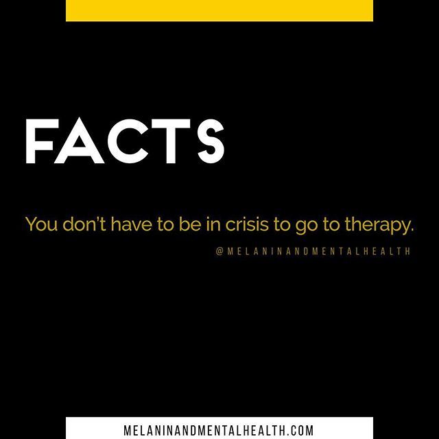 MelaninHealth's tweet photo. 🗣 F a c t s : You don’t have to be in crisis to go to therapy. 💯 •
.
Therapy helps you AVOID the crisis. Don’t wait for the breakdown before seeking support. ✊🏾 https://t.co/sjP4fy6Ugp