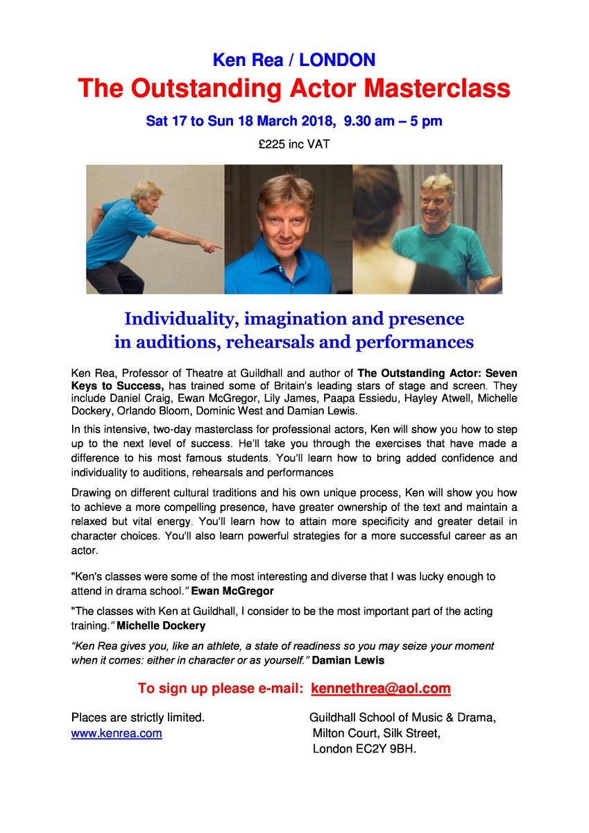 Kenneth_Rea's tweet photo. Join me for this two-day workshop where I'll share my best exercises and some of my latest discoveries about what makes an actor stand out from the rest. #actors #theoutstandingactor #actormasterclass @survivingactors @guildhallschool https://t.co/4lTJ2LFRwV