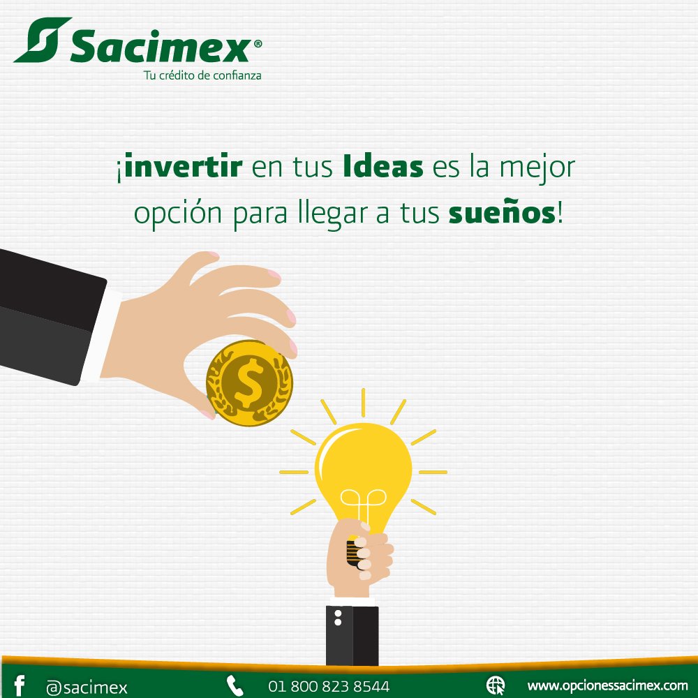 sacimex's tweet photo. Ya tienes tu idea, es hora de echarla andar con #Sacimex
#Saci_Actitud https://t.co/cW1fGJtvRO