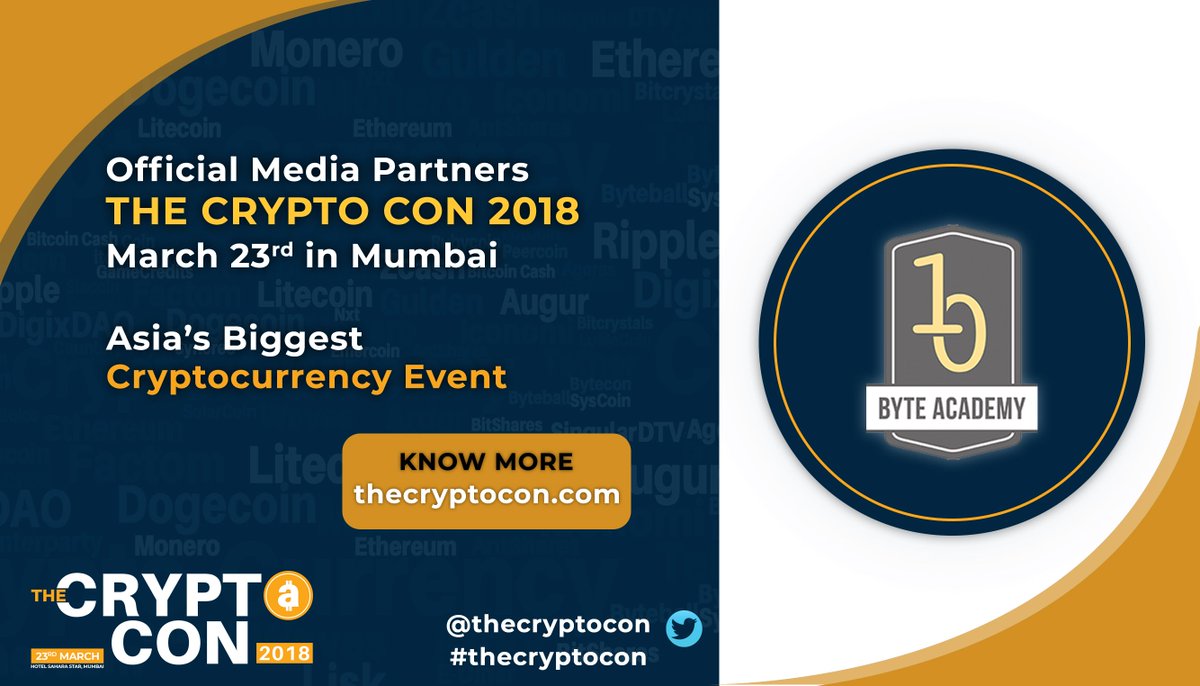 InfinitVerse's tweet photo. We are delighted to have @ByteAcademyCo as a Media Partner of Asia's Biggest Cryptocurrency Event 'The Crypto Con' on 23rd March in Mumbai. Tickets available now! Register at https://t.co/IdmTlDgwEh before it is too late. #thecryptocon #Blockchain #Conference #Cryptocurrency https://t.co/QrRhK5zyEl