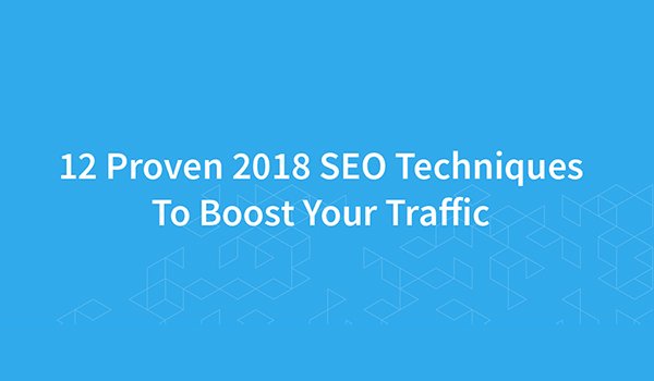 SKComentator's tweet photo. 12 Proven #SEO Techniques to Fire You Up the Google Rankings in 2018:

https://t.co/3pD09gm7pI

#Marketing

#Infographic by OneIMS https://t.co/mQ2uHy7C0j
