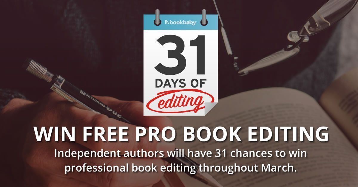 BookBaby's tweet photo. Only 22 days left to sign up for your chance to WIN copy or line book #editing from our all-star team of professional book editors. Enter now: https://t.co/KTlwomKi2u #31DaysofEditing https://t.co/ep7pklyFLj