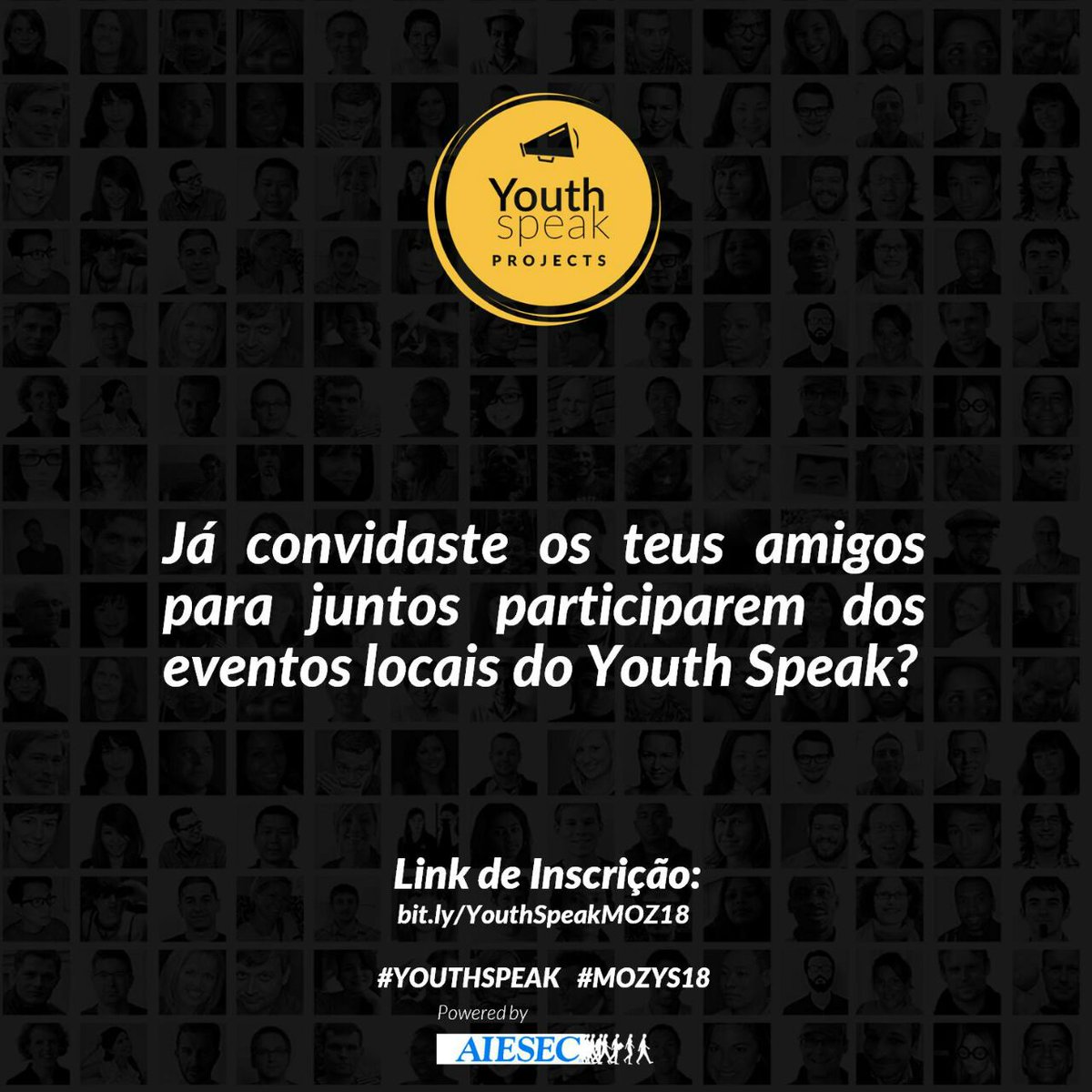 AIESEC_MZ's tweet photo. De que estás a espera?
Convide-os hoje mesmo!!!

Inscrições através do link:

https://t.co/aDr1Vn7zyE

#YOUTHSPEAK
#MOZYS18 https://t.co/nEXnKn5M4M