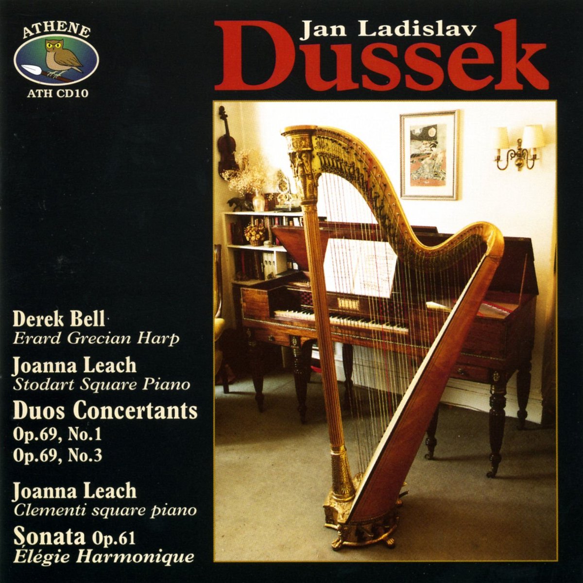 MozartCircleCN's tweet photo. New January 2017 (rec. 2013): @ChandosRecords #AtheneRecords #DBell &amp; #JLeach in #JLDussek marvellous Harp&amp;Piano Sonatas! #JLDussek was among music models of #Beethoven! #ff https://t.co/ZyVMxSX2pJ https://t.co/MfL2461UJ9