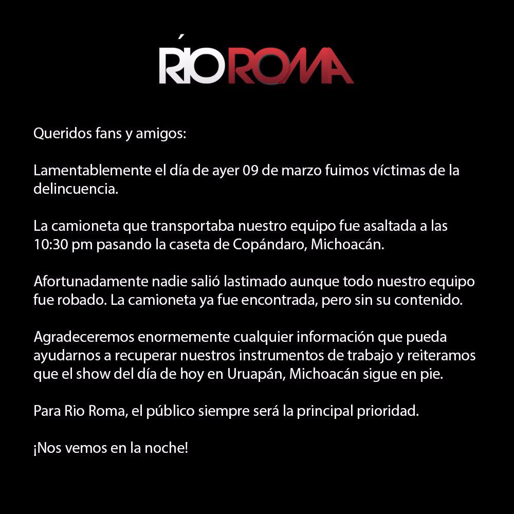 RioRomamx's tweet photo. Queridos amigos y fans lamentamos compartir esta información, pero solicitamos su ayuda. Mientras tanto seguiremos cumpliendo nuestros compromisos. https://t.co/3oszIiXKm6